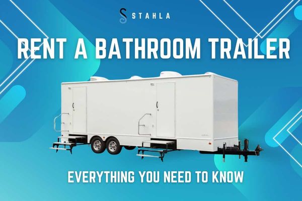 Planning Your Event? Learn How to Rent a Bathroom Trailer