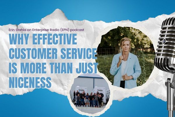 Back on Enterprise Radio: Erin Stahla on Why Effective Customer Service is More Than Just Niceness!